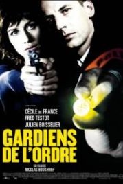 Стражи порядка (2009) Gardiens de l'ordre
