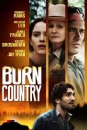 Посредник (2016) Burn Country