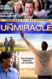Невиданное чудо (2017) The UnMiracle