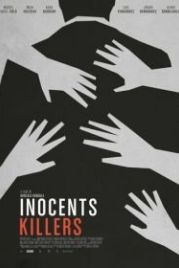 Невинные убийцы (2015) Asesinos inocentes