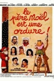 Дед Мороз — отморозок (1982) Le père Noël est une ordure