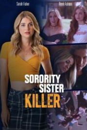Убийство в сестринской общине (2021) Sorority Sister Killer