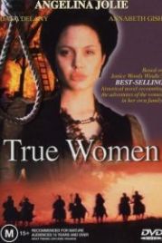 Настоящая женщина (1997) True Women