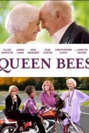 Дрянные старушки (2021) Queen Bees