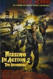 Без вести пропавшие 2: Начало (1984) Missing in Action 2: The Beginning