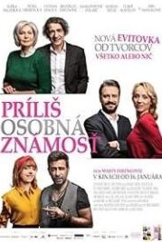 Слишком личное (2020) Prílis osobní známost / Far Too Personal