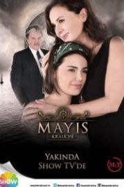 Королева Мая (2015) Mayis Kraliçesi