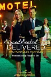 Подписано, запечатано, доставлено: Непроторенная дорога (2018) Signed, Sealed, Delivered: The Road Less Traveled