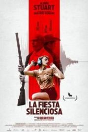 Тихая вечеринка (2019) La Fiesta Silenciosa / The Silent Party