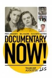 Документалистика сегодня! (2015) Documentary Now!