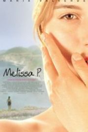 Мелисса: Интимный дневник (2005) Melissa P.