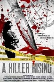 Восхождение убийцы (2020) A Killer Rising