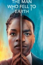 Человек, который упал на Землю (2022) The Man Who Fell to Earth