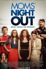 Ночь отдыха для мам (2014) Moms' Night Out
