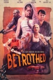 Обрученные (2016) Betrothed