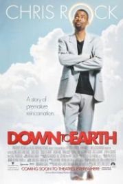 Обратно на Землю (2001) Down to Earth