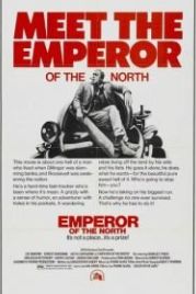 Император севера (1973) Emperor of the North Pole