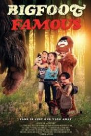 Знаментый бигфут (2021) Bigfoot Famous