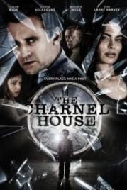 Склеп (2016) The Charnel House