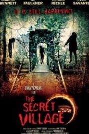Секретная деревня (2013) The Secret Village