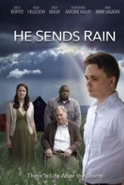 Он посылает дождь (2017) He Sends Rain