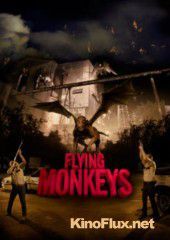 Летучие обезьяны (2013) Flying Monkeys