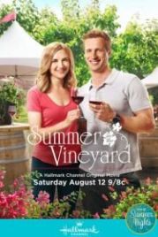 Лето на винограднике (2017) Summer in the Vineyard