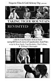 Повторный захват горы тигра (2019) Taking Tiger Mountain Revisited