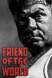 Борец за мир (2020) Friend of the World