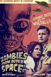 Зомби из открытого космоса (2012) Zombies from Outer Space