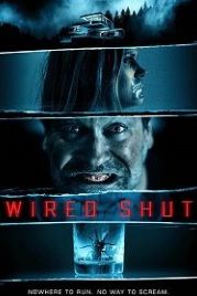 Заткнутый / Рот на замке (2021) Wired Shut