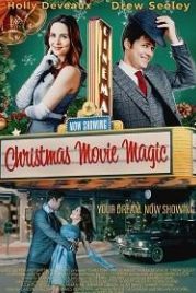 Рождественская магия кино (2021) Christmas Movie Magic