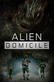 Инопланетное пристанище (2017) Alien Domicile