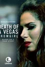 Смерть танцовщицы из Вегаса (2016) Death of a Vegas Showgirl
