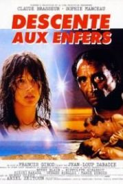 Сошествие в ад (1986) Descente aux enfers