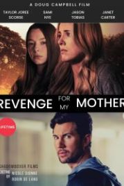 Месть за мою мать (2022) Revenge for My Mother