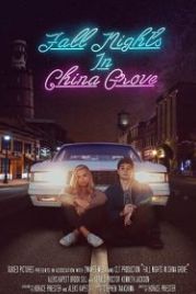 Осенние ночи в Чайна-Гроув (2020) Fall Nights in China Grove