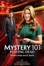 Тайна 101: Притворщики (2019) Mystery 101: Playing Dead