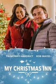 Моя рождественская гостиница (2018) My Christmas Inn