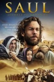 Саул: Путешествие в Дамаск (2014) Saul: The Journey to Damascus