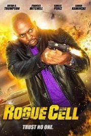 Безумный отряд (2019) Rogue Cell