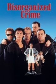 Дезорганизованная преступность (1989) Disorganized Crime