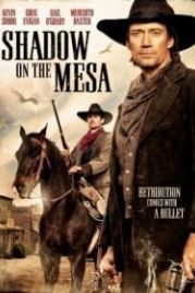 Тень над Месой (2013) Shadow on the Mesa