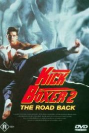 Кикбоксер 2: Дорога назад (1990) Kickboxer 2: The Road Back
