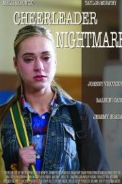 Страшный сон черлидерши (2018) Cheerleader Nightmare