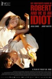 Моего брата зовут Роберт, и он идиот (2018) Mein Bruder heißt Robert und ist ein Idiot