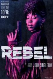 Бунтарка (2017) Rebel