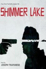 Озеро Шиммер (2017) Shimmer Lake