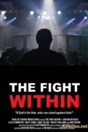 Борьба внутри (2016) The Fight Within