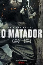 Убийца (2017) O Matador